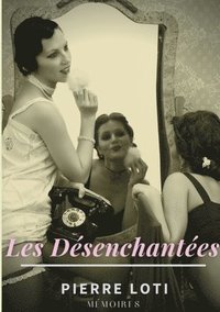 bokomslag Les Dsenchantes