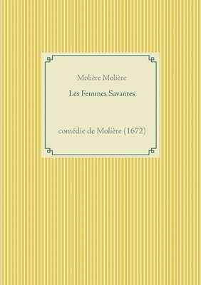 Les Femmes Savantes