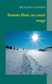 bokomslag homme blanc au coeur rouge