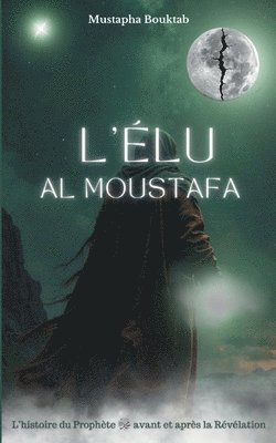 Al Moustafa L'Élu 1