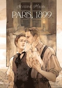 bokomslag Paris, 1899: Les Fragments d'éternité