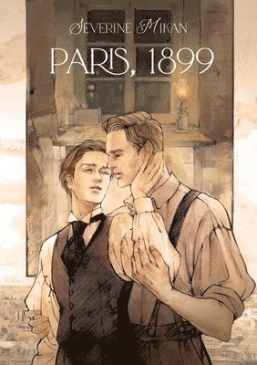 bokomslag Paris, 1899: Les Fragments d'éternité