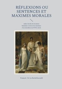 bokomslag Réflexions ou Sentences et maximes morales