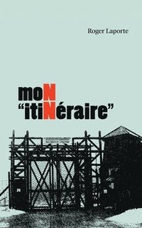 bokomslag mon "itinéraire"