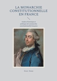 bokomslag Monarchie constitutionnelle en France