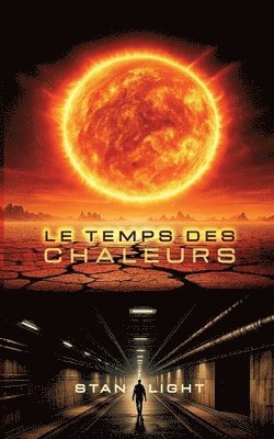 bokomslag temps des chaleurs