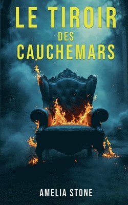 Amelia Stone - Tiroir des Cauchemars, Häftad