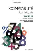 TBD - Comptabilité OHADA. Tome 3, Häftad