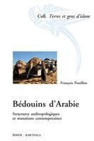 TBD - Bédouins d'Arabie. Structures anthropologiques et mutations contemporaines, Häftad