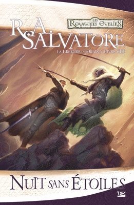 La Légende de Drizzt, T8: Nuit sans étoiles