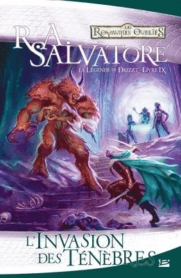 La Légende de Drizzt, T9: L'Invasion des ténèbres 1