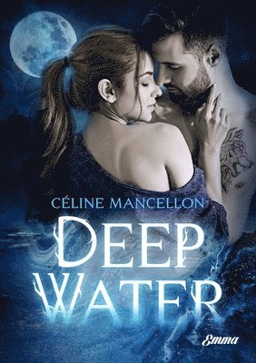 Céline Mancellon - Deep Water, Häftad