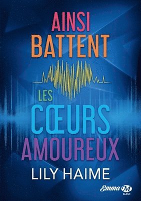 Ainsi battent les coeurs amoureux 1