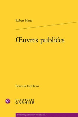 Robert Hertz, Cyril Isnart - Oeuvres Publiees, Häftad. Tillgänglighet: Lägg i varukorg
