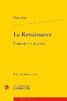 Walter Pater, Benedicte Coste - La Renaissance: Etudes d'Art Et de Poesie, Häftad