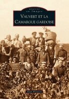 Bronnert Alain - Vauvert et la Camargue gardoise (Tome I), Häftad