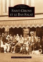 Ullas Raymond, Ortet Andr - Saint-Girons et le Bas-Salat, Häftad