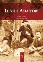 Alain Beyneix - Astaffort (Le vieil), Häftad