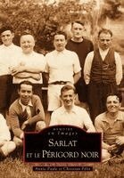 F - Sarlat et le Périgord noir, Häftad