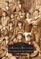 Jean-Charles Meyer - Langage des marins (Le), Häftad