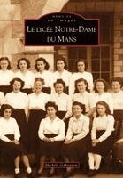Gahagnon Mich - Lycée Notre-Dame du Mans (Le), Häftad