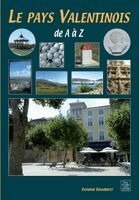 Boudarel Roland - Valentinois (Le Pays) de A à Z, Häftad