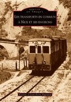 Rigouard Evelyne, Rigouard Jean-Pierre - Transports en commun à Nice et ses environs (Les), Häftad