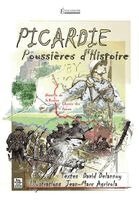 David Delannoy, Agricola Jean-Marc - Picardie - Poussières d'histoire, Häftad