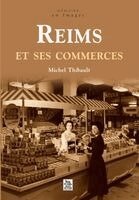 Thibault Michel - Reims et ses commerces, Häftad