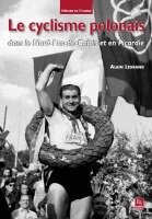 Alain Legrand - Cyclisme polonais (Le) dans le Nord-Pas-de-Calais et en Picardie, Häftad