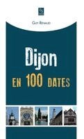 Renaud Guy - Dijon en 100 dates, Häftad