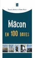 Prost Pierre, M - Mâcon en 100 dates, Häftad