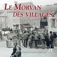 Philippe Berte-Langereau - Morvan des villages (Le), Häftad