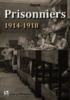 Jean-Paul Briastre - Prisonniers 1914-1918, Häftad