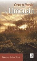 Laurence Catinot-Crost - Contes et légendes du Limousin, Häftad