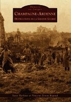 Yann Harlaut, Z - Champagne-Ardenne - Destructions de la Grande Guerre, Häftad. Tillgänglighet: Lägg i varukorg