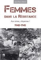 TBD - Femmes dans la Résistance - Aux armes, citoyennes !, Häftad