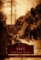 Gilles Vauclair - 1915 - L'impossible percée, Häftad