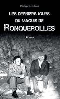 Philippe Cerchiari - Derniers jours du maquis de Ronquerolles (Les), Häftad. Tillgänglighet: Lägg i varukorg