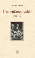 Lign - Enfance volée (Une) - 1944-1952, Häftad