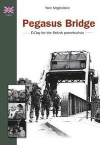 bokomslag Pegasus Bridge