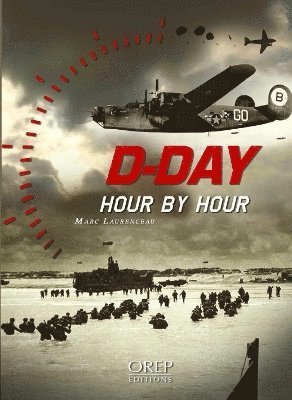 bokomslag D-Day Hour by Hour