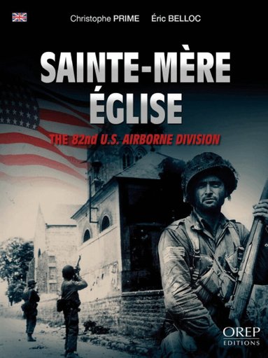 Christophe Prime, Eric Belloc - Sainte-Mère Église, Häftad