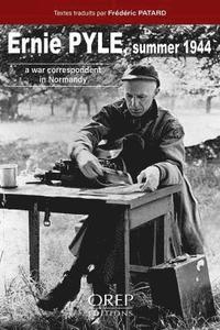 bokomslag Ernie PYLE Summer 1944