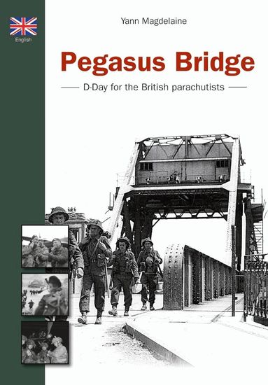 Magdelaine Yann - Pegasus Bridge, Häftad