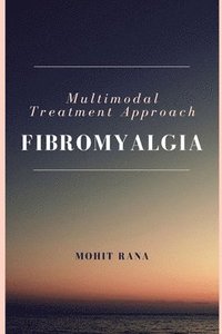 bokomslag Multimodal Treatment Approach - Fibromyalgia