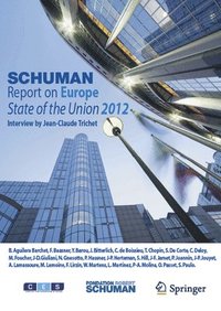 bokomslag Schuman Report on Europe