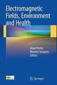 bokomslag Electromagnetic Fields, Environment and Health