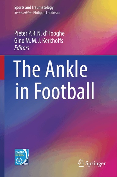 Pieter P.R.N. d'Hooghe, Gino M.M.J. Kerkhoffs - Ankle in Football, Inbunden