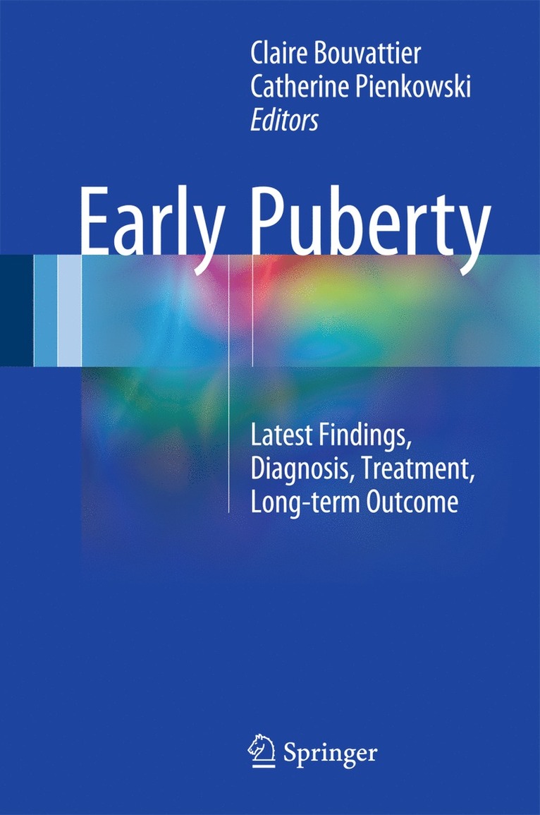Claire Bouvattier, Catherine Pienkowski - Early Puberty, Inbunden